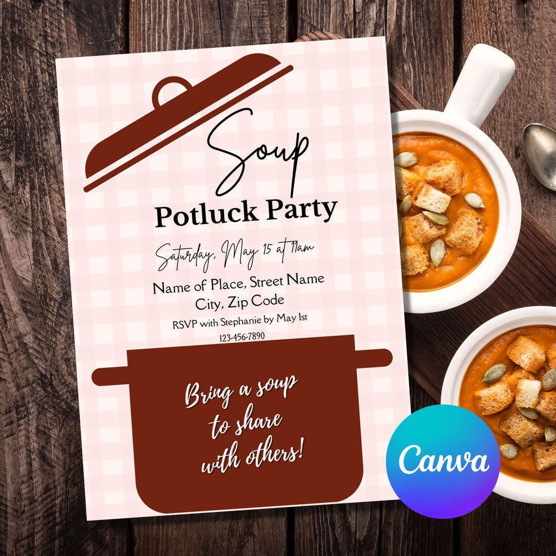 Soup Potluck Invite Template Editable Potluck Invitation Potluck Invite 