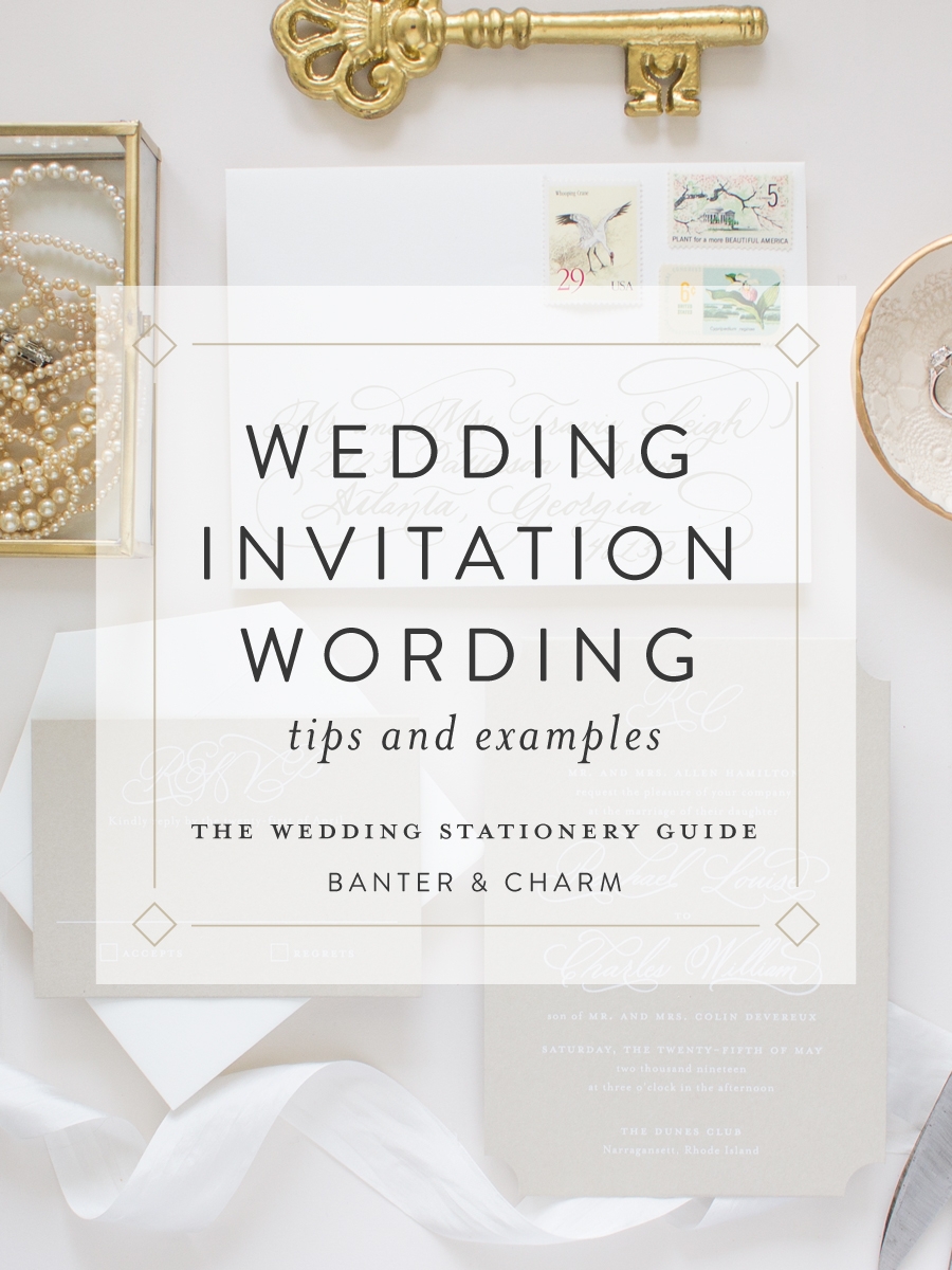 Wedding Stationery Guide Wedding Invitation Wording Samples Banter 